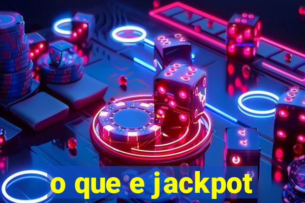 o que e jackpot