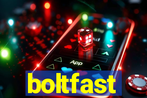 boltfast