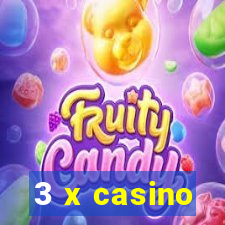 3 x casino