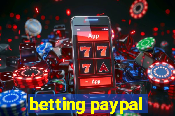 betting paypal