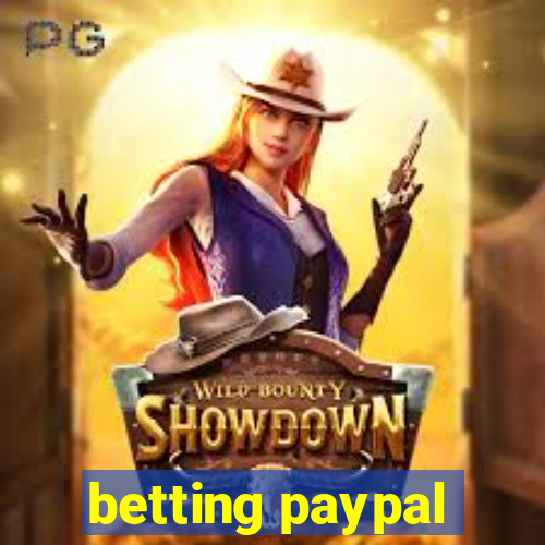 betting paypal