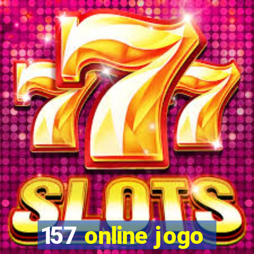 157 online jogo