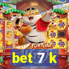 bet 7 k