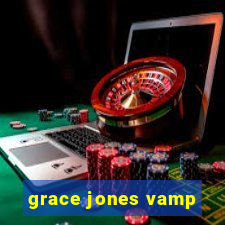 grace jones vamp