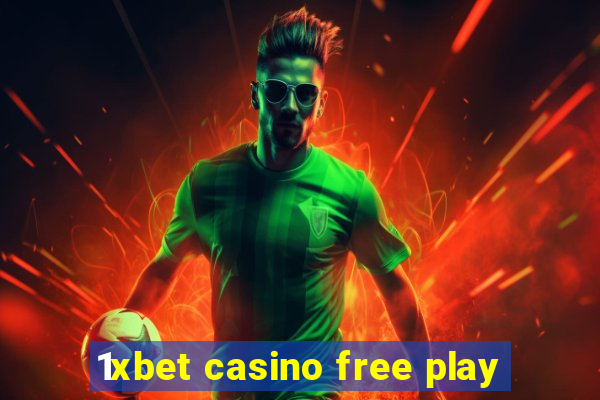 1xbet casino free play