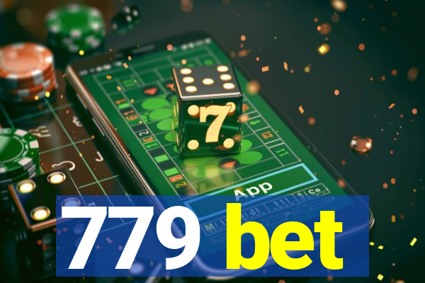 779 bet