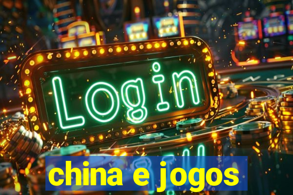 china e jogos