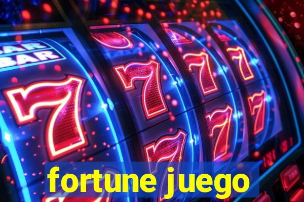 fortune juego