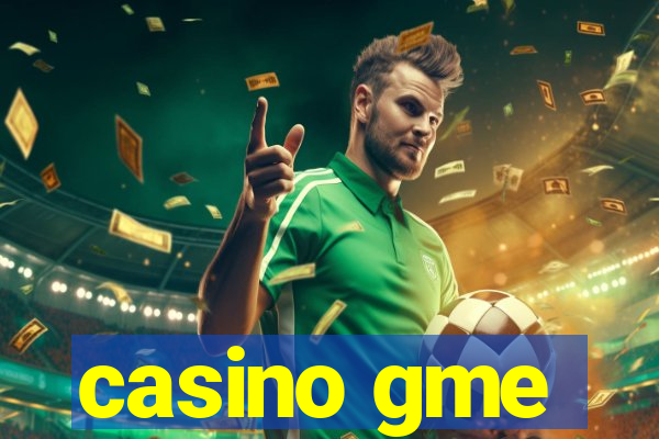 casino gme