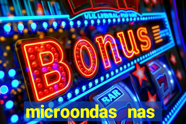 microondas nas casas bahia