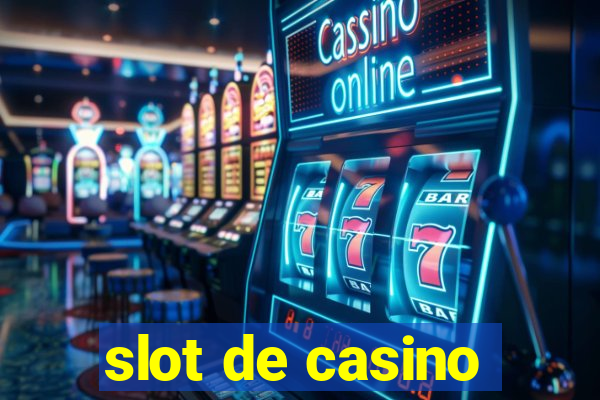 slot de casino