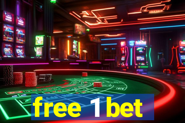 free 1 bet