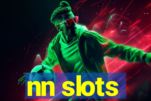 nn slots