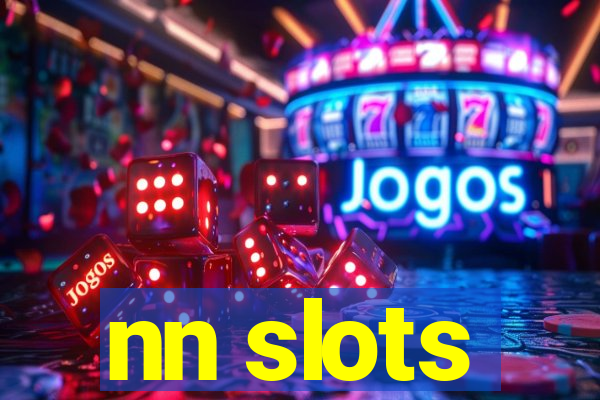 nn slots