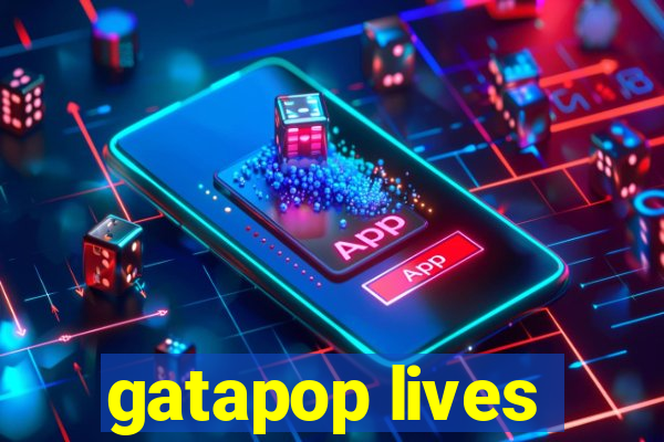 gatapop lives