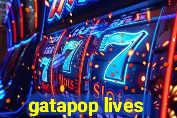 gatapop lives