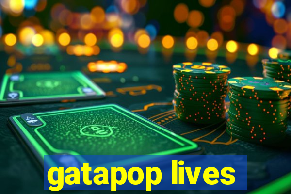 gatapop lives