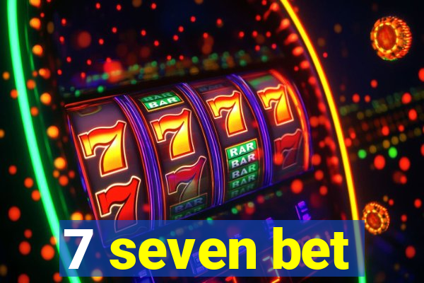 7 seven bet