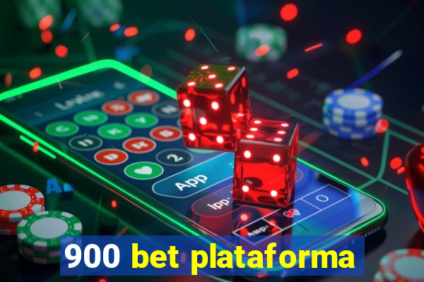 900 bet plataforma