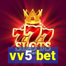 vv5 bet