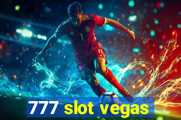 777 slot vegas