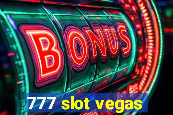 777 slot vegas