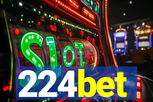 224bet