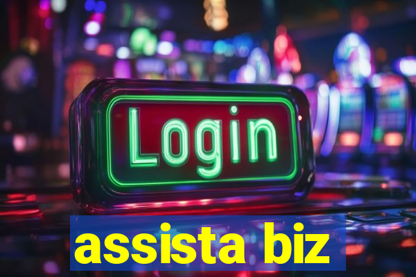 assista biz