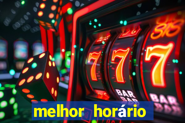 melhor horário para jogar fortune tiger hoje a tarde