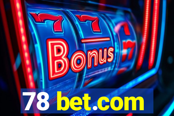 78 bet.com