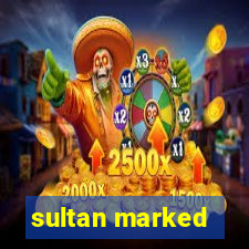 sultan marked