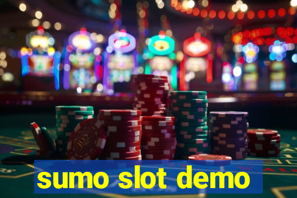 sumo slot demo