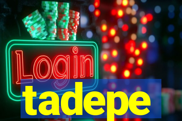 tadepe