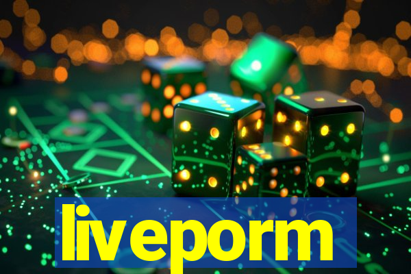 liveporm