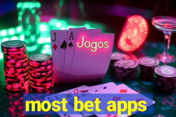 most bet apps