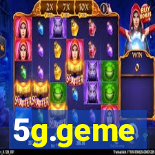 5g.geme