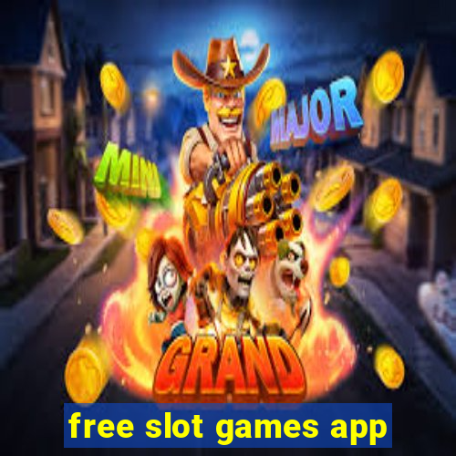 free slot games app