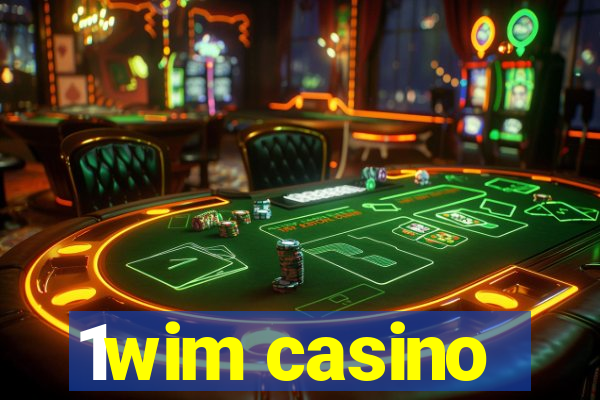 1wim casino