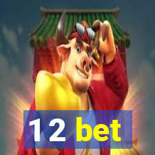 1 2 bet