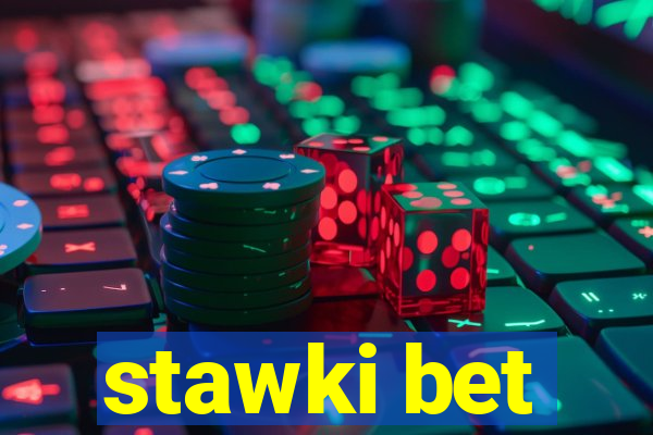 stawki bet