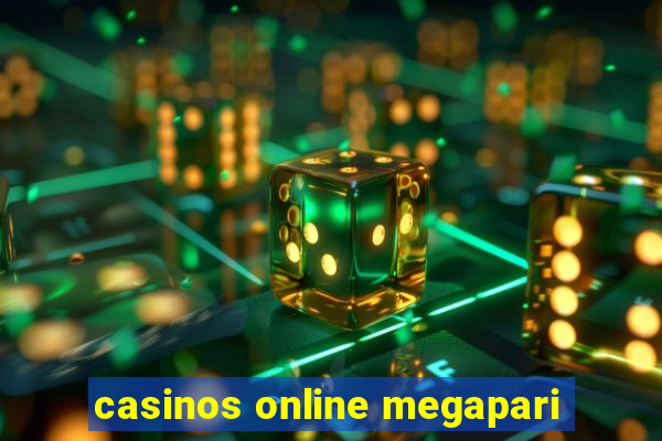 casinos online megapari