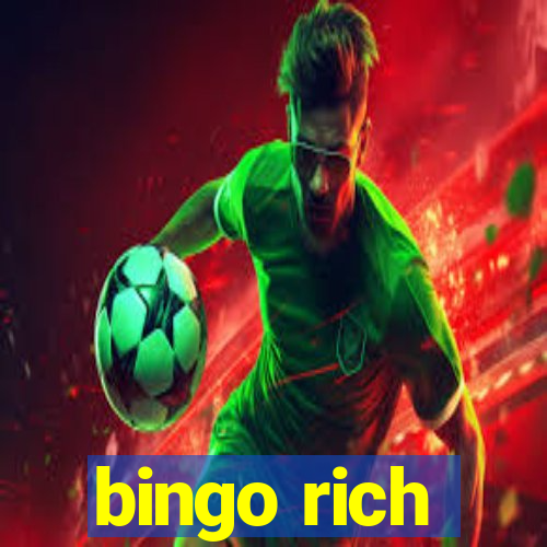 bingo rich