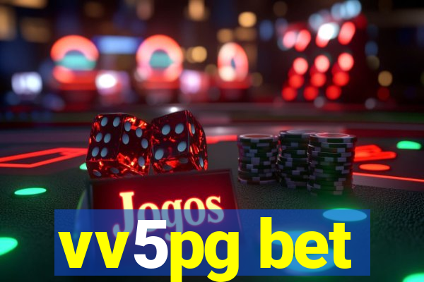 vv5pg bet