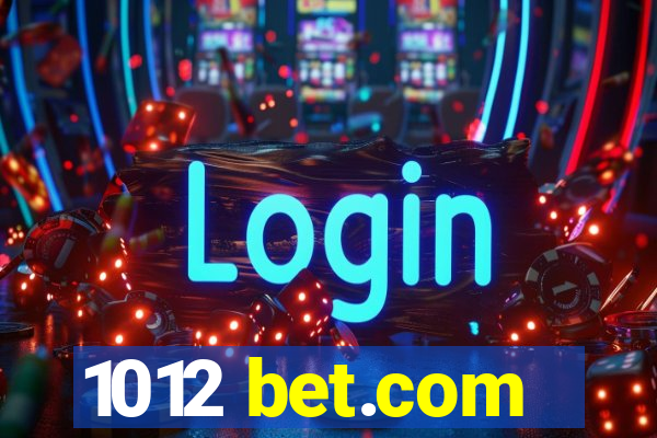 1012 bet.com