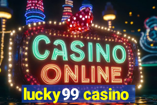 lucky99 casino