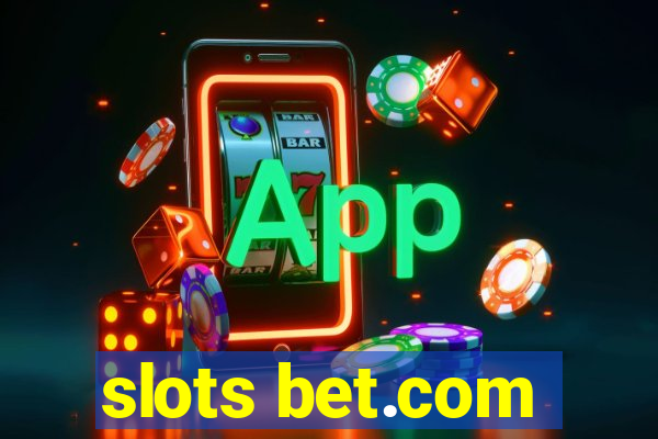 slots bet.com