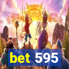 bet 595