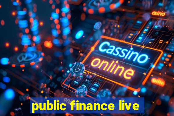 public finance live