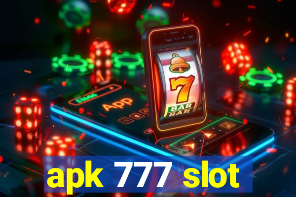 apk 777 slot